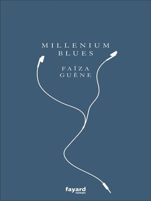 cover image of Millénium blues